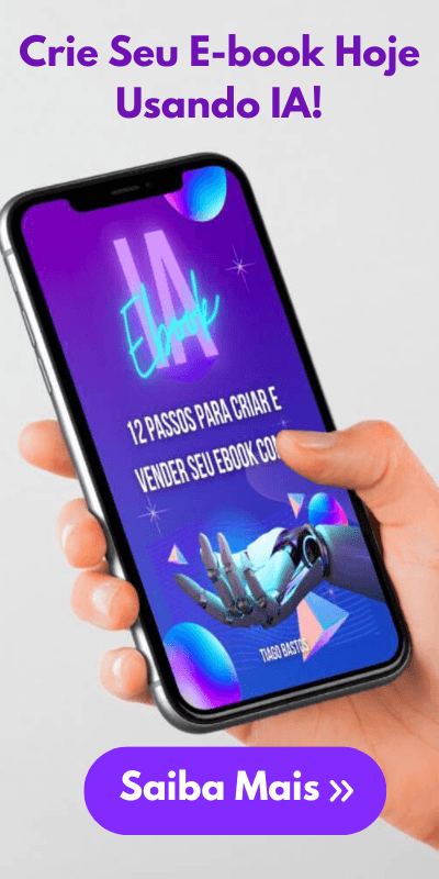 12 Passos Para Criar E Vender Seu Ebook Com IA