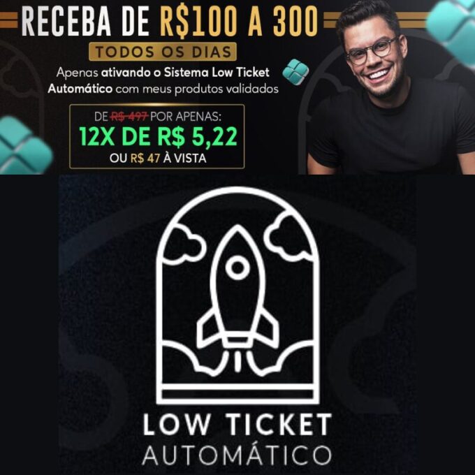 Low Ticket Automático