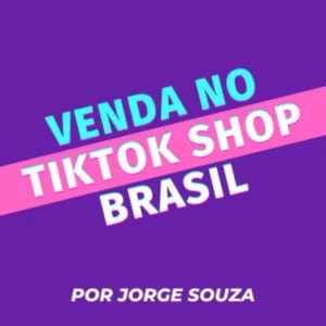 Venda mais e mais rápido com o Tiktok Shop