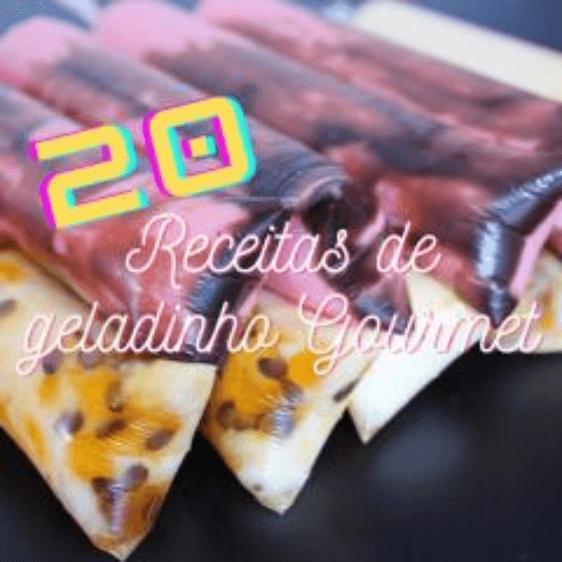 20 RECEITAS DE GELADINHO GOURMET