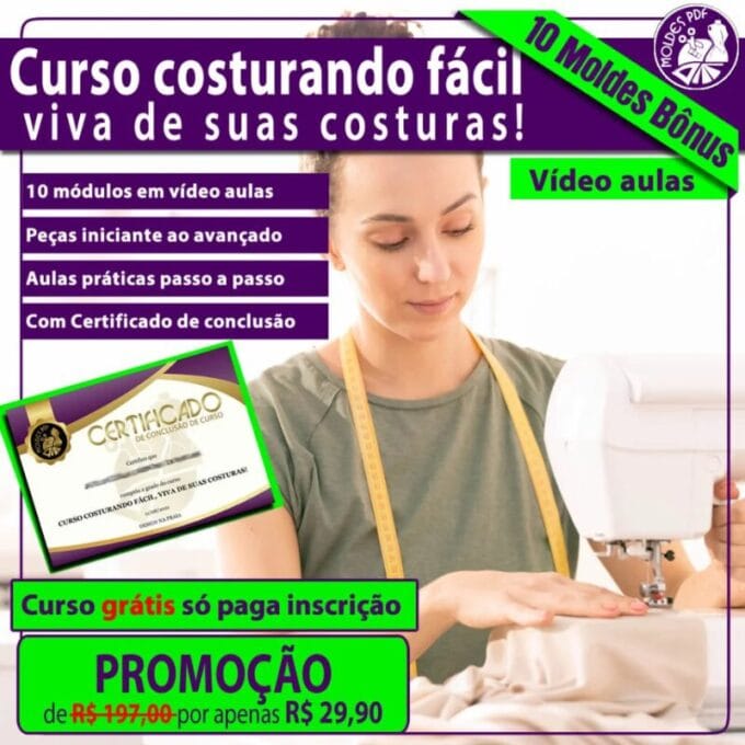 Curso Costurando fácil, viva de suas costuras!