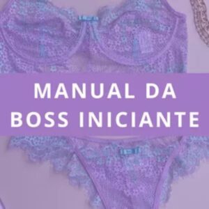 Manual da Empreendedora Iniciante + Lista de fornecedores de lingerie