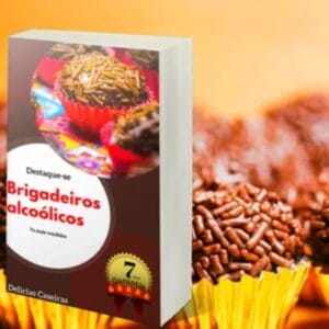 Ebook Brigadeiros Alcoólicos Práticos e Finos