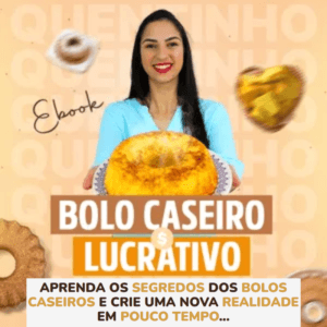 BOLO CASEIRO LUCRATIVO