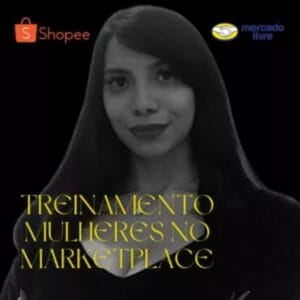 TREINAMENTO MULHERES NO MARKETPLACE