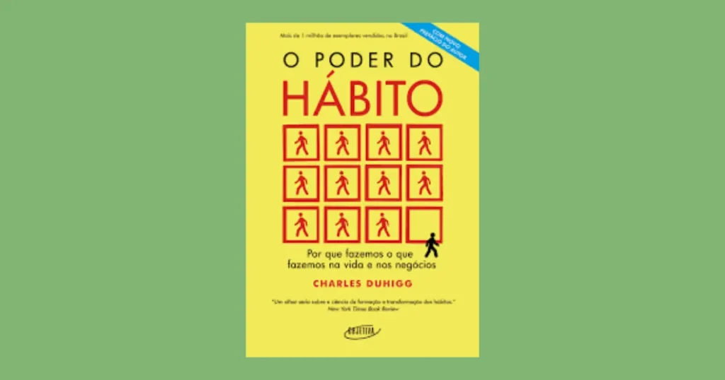 Veredito final Livro O Poder do Hábito vale a pena?