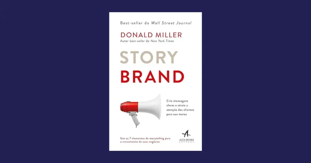 Veredito final: StoryBrand vale a pena?