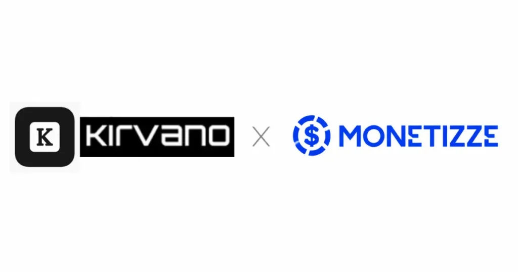 Kirvano x Monetizze